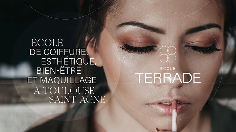 École Terrade Toulouse Saint-Agne - Formation Esthétique, Coiffure, Makeup & Spa - Maquillage Toulouse - OneBooking